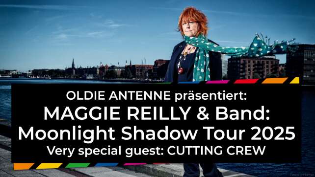 OLDIE ANTENNE präsentiert: MAGGIE REILLY & Band